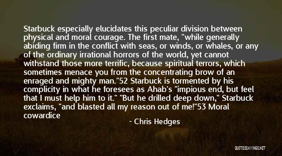 Dentaleader Quotes By Chris Hedges Dentaleader Quotes By Chris Hedges