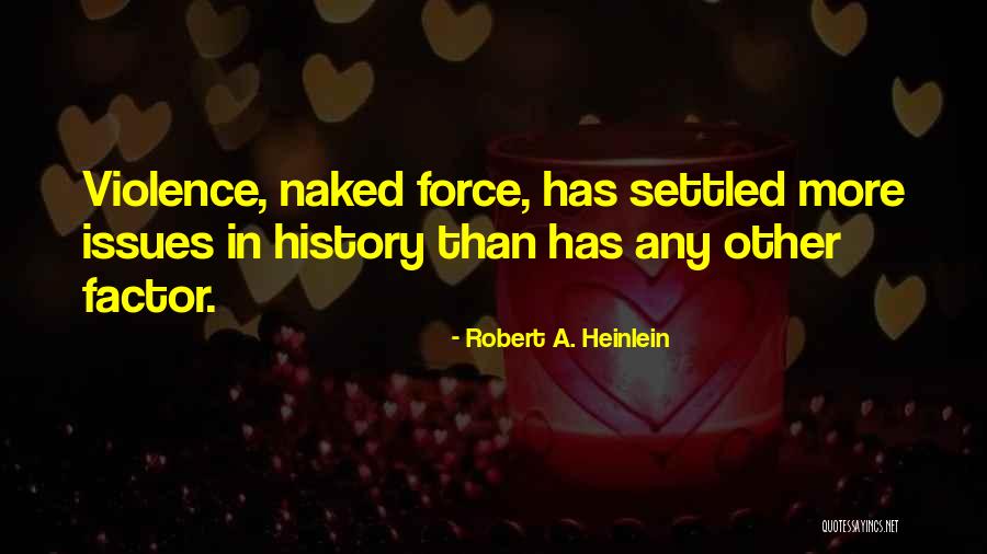 Dentalizeds Diacritic Quotes By Robert A. Heinlein