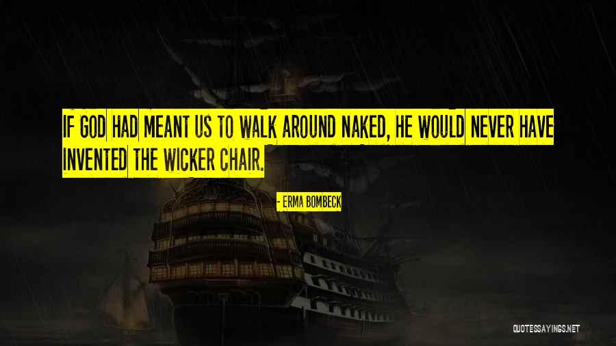 Dentata Charta Quotes By Erma Bombeck Dentata Charta Quotes By Erma Bombeck