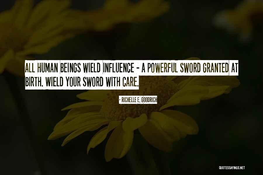 Dentata Movie Quotes By Richelle E. Goodrich Dentata Movie Quotes By Richelle E. Goodrich