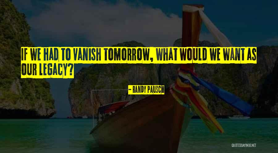 Dentes Incisivos Quotes By Randy Pausch Dentes Incisivos Quotes By Randy Pausch