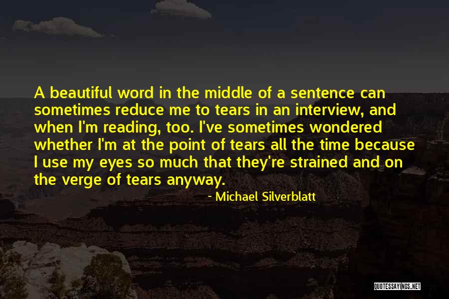 Dentiere Mobili Quotes By Michael Silverblatt Dentiere Mobili Quotes By Michael Silverblatt