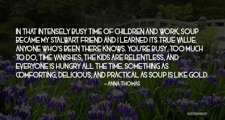 Dentinger Pa Quotes By Anna Thomas Dentinger Pa Quotes By Anna Thomas