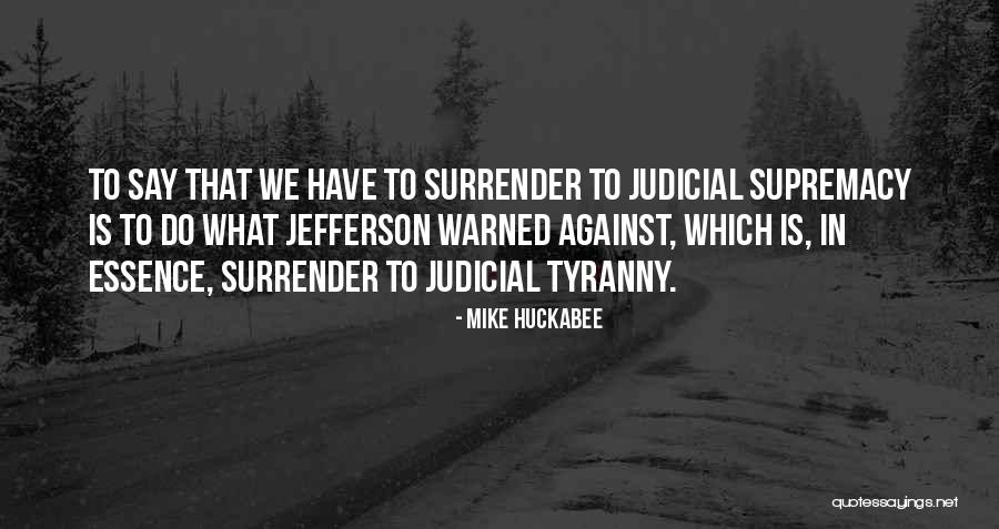 Dentist Forest Hills Quotes By Mike Huckabee Dentist Forest Hills Quotes By Mike Huckabee