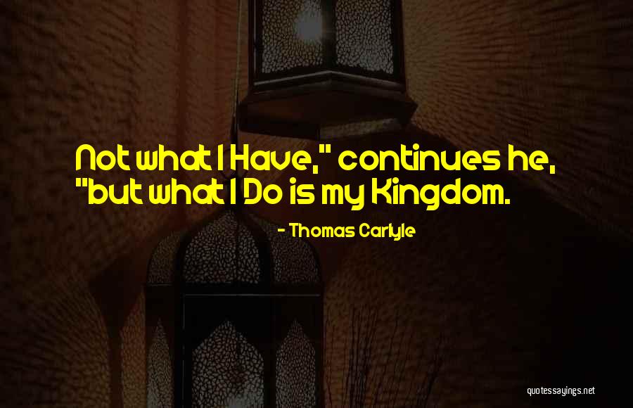 Dentity Quotes By Thomas Carlyle Dentity Quotes By Thomas Carlyle