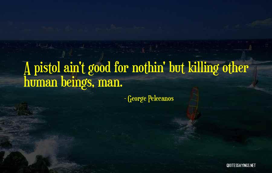 Dentler Potato Quotes By George Pelecanos Dentler Potato Quotes By George Pelecanos