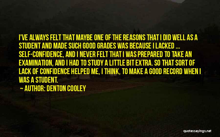 Denton Cooley Quotes 1057616