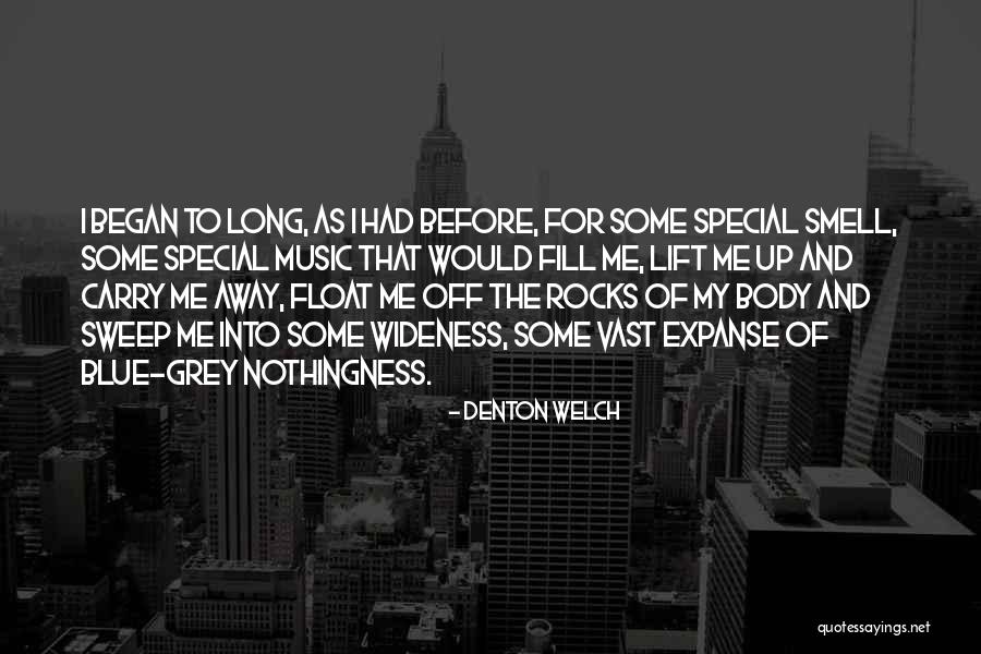 Denton Welch Quotes 2060372