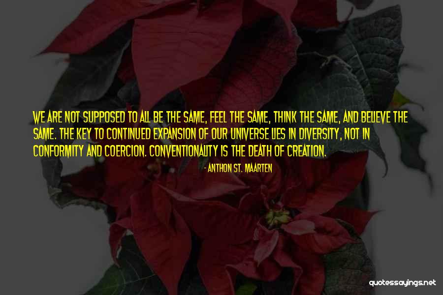 Dentrainer Quotes By Anthon St. Maarten Dentrainer Quotes By Anthon St. Maarten