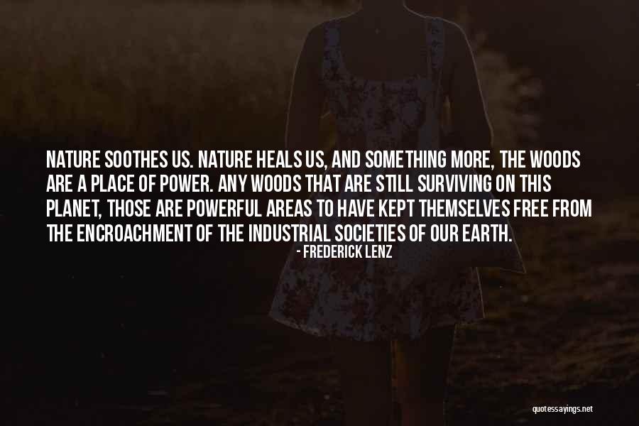 Dentronix Quotes By Frederick Lenz Dentronix Quotes By Frederick Lenz