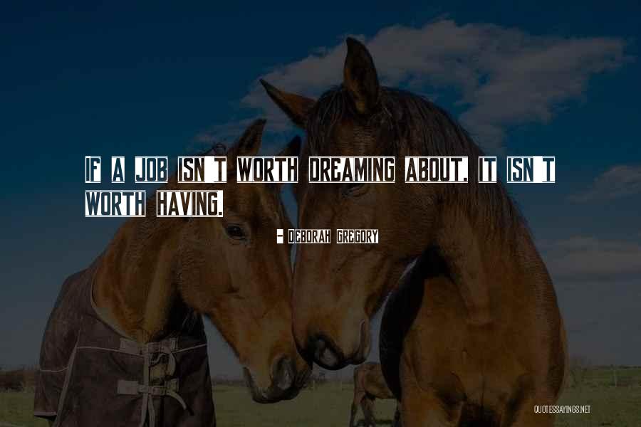 Denuke Quotes By Deborah Gregory