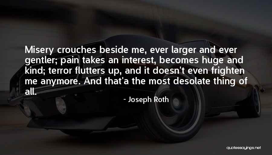 Denuncia Fiscalia Quotes By Joseph Roth Denuncia Fiscalia Quotes By Joseph Roth