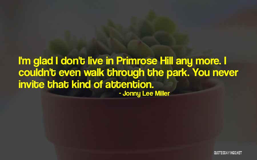 Denunciar Significado Quotes By Jonny Lee Miller Denunciar Significado Quotes By Jonny Lee Miller