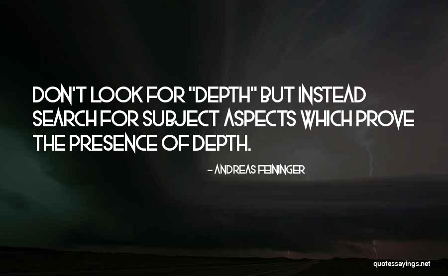 Denunciation Antonyms Quotes By Andreas Feininger Denunciation Antonyms Quotes By Andreas Feininger