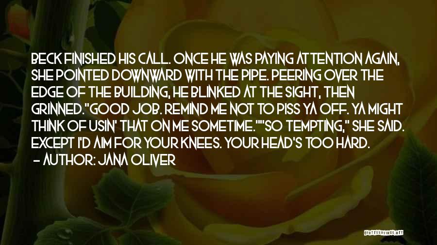 Denver Beck Quotes By Jana Oliver