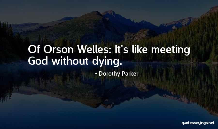 Denver Butson Quotes By Dorothy Parker