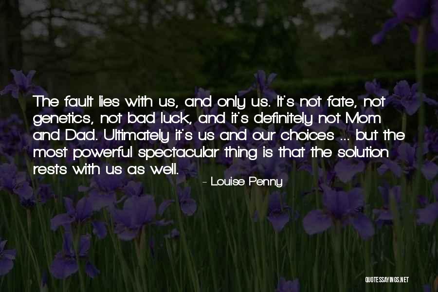 Denverrealtors Quotes By Louise Penny Denverrealtors Quotes By Louise Penny