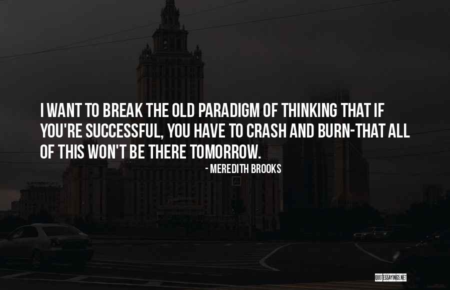 Denvirs Hotel Quotes By Meredith Brooks Denvirs Hotel Quotes By Meredith Brooks