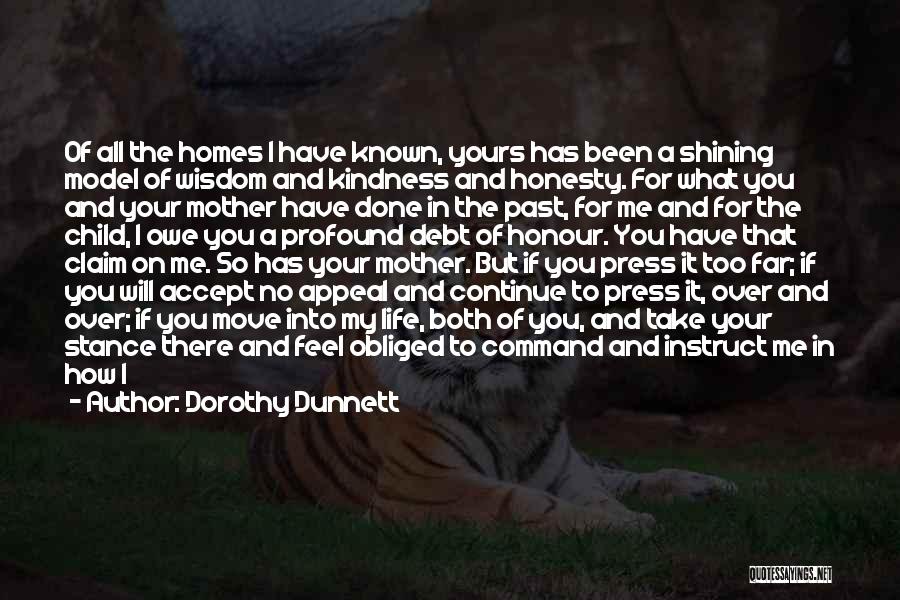 Deny Relationship Quotes By Dorothy Dunnett