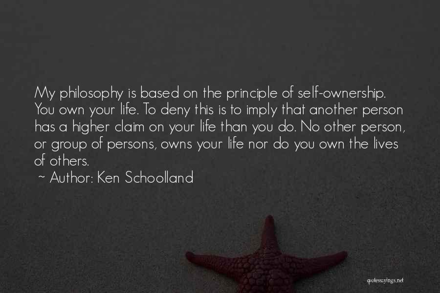 Deny Self Quotes By Ken Schoolland