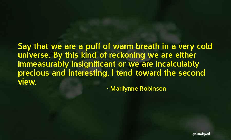 Deny The Fly Quotes By Marilynne Robinson Deny The Fly Quotes By Marilynne Robinson