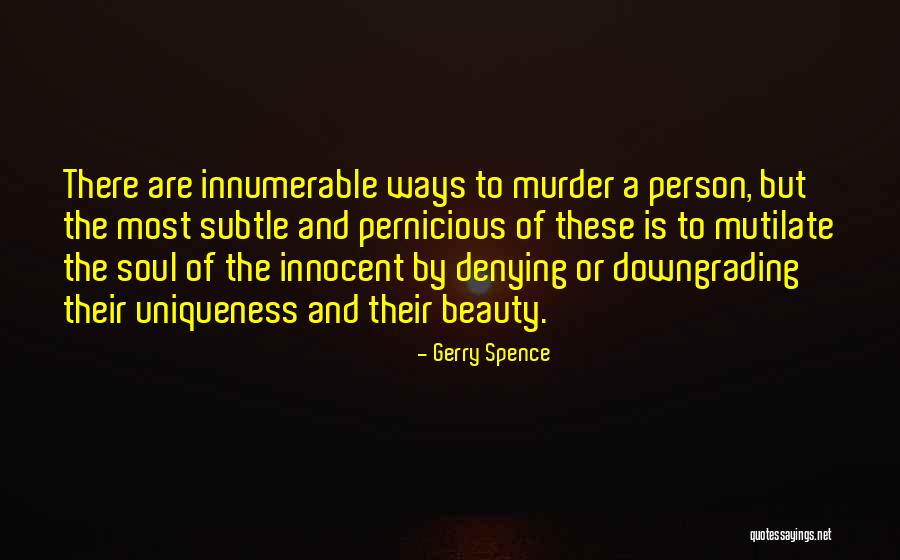 Denying A Person Quotes By Gerry Spence Denying A Person Quotes By Gerry Spence