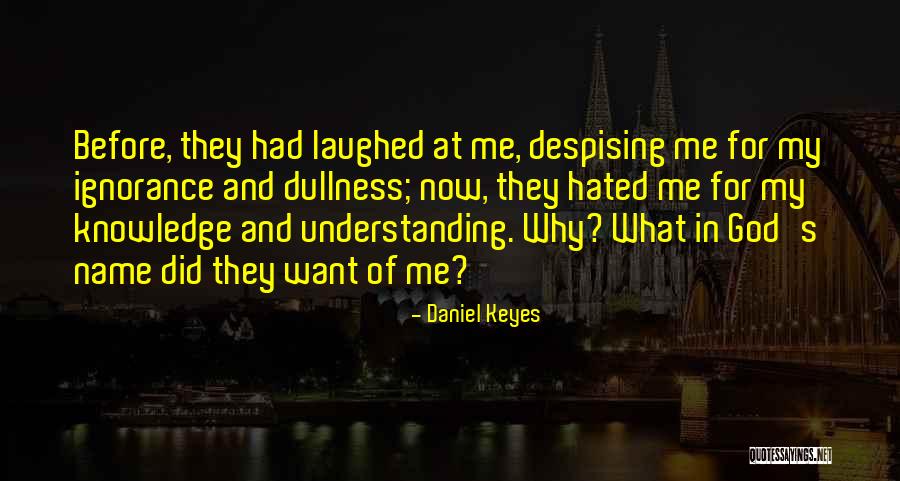 Denying Christ Quotes By Daniel Keyes Denying Christ Quotes By Daniel Keyes