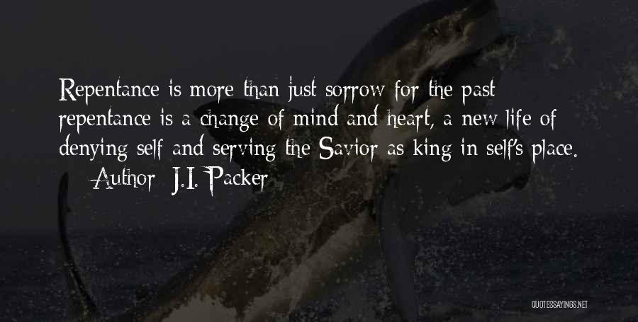 Denying The Past Quotes By J.I. Packer