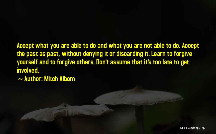 Denying The Past Quotes By Mitch Albom
