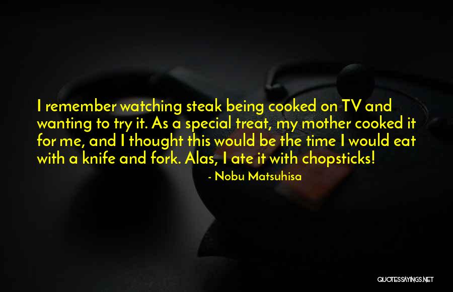 Denyse Schmidt Quotes By Nobu Matsuhisa Denyse Schmidt Quotes By Nobu Matsuhisa