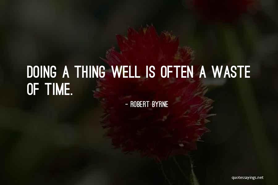 Denyss Cornelio Quotes By Robert Byrne Denyss Cornelio Quotes By Robert Byrne