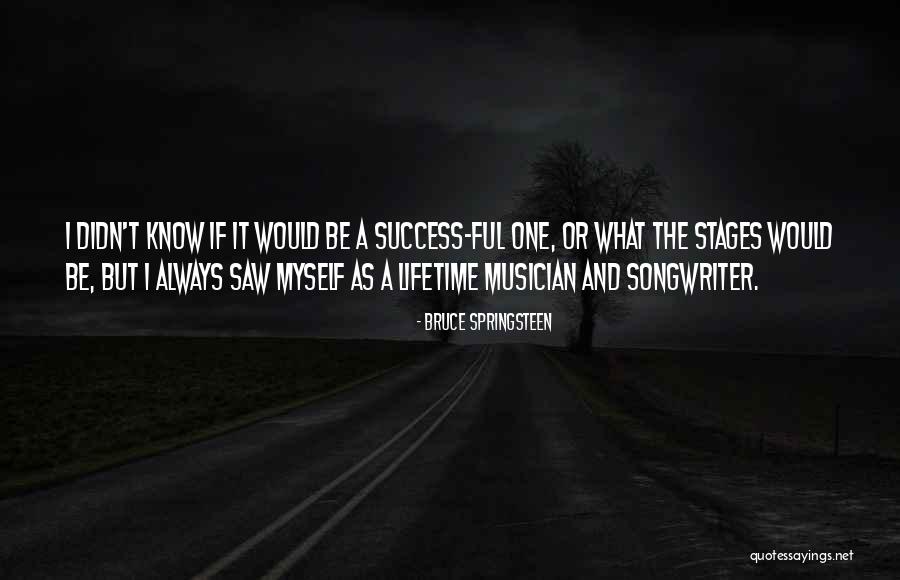 Denystar Quotes By Bruce Springsteen Denystar Quotes By Bruce Springsteen