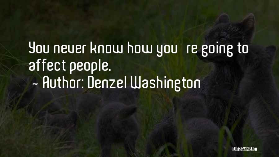 Denzel Quotes By Denzel Washington