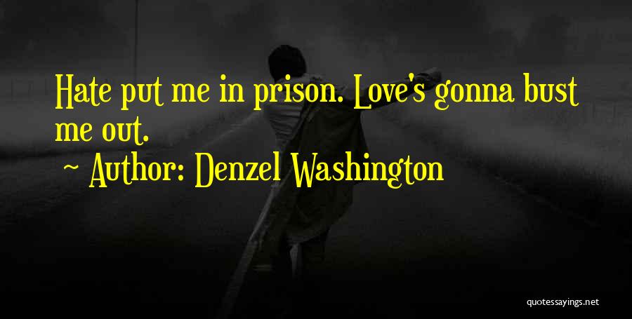 Denzel Quotes By Denzel Washington