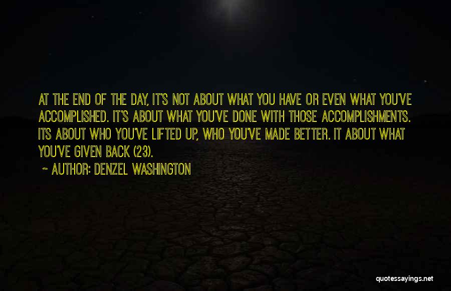 Denzel Quotes By Denzel Washington