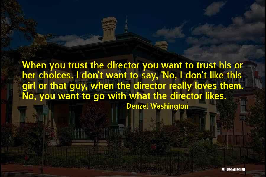 Denzel Washington Quotes 1026299