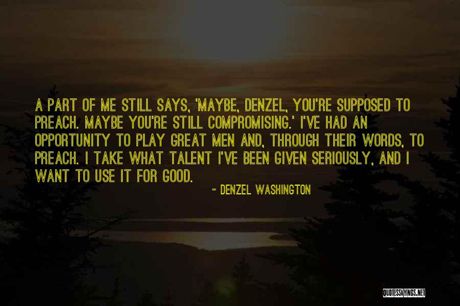 Denzel Washington Quotes 149361