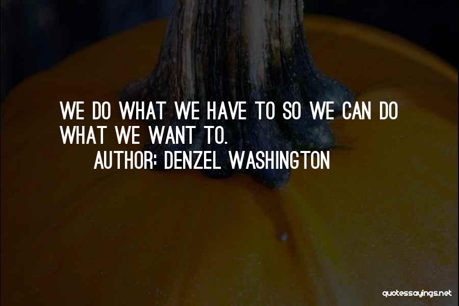 Denzel Washington Quotes 1553726