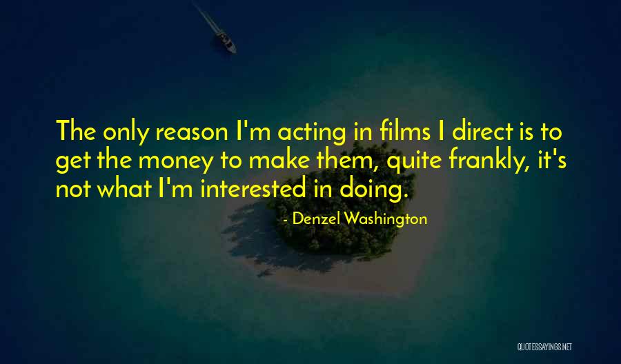 Denzel Washington Quotes 1626587