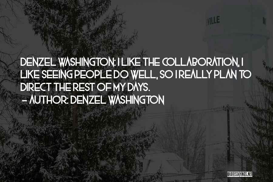 Denzel Washington Quotes 174332