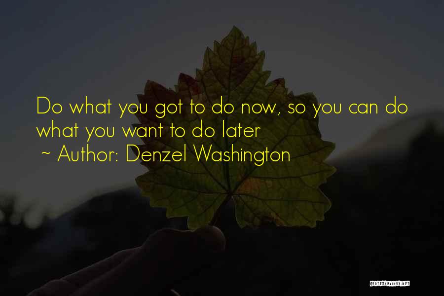 Denzel Washington Quotes 2247511