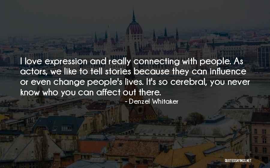 Denzel Whitaker Quotes 1252923 Denzel Whitaker Quotes 1252923