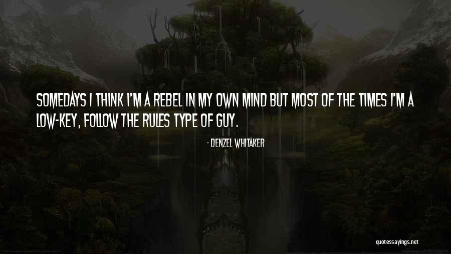 Denzel Whitaker Quotes 200213 Denzel Whitaker Quotes 200213