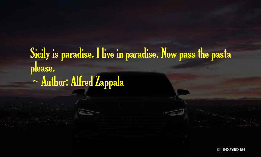 Denzell Theodore Quotes By Alfred Zappala