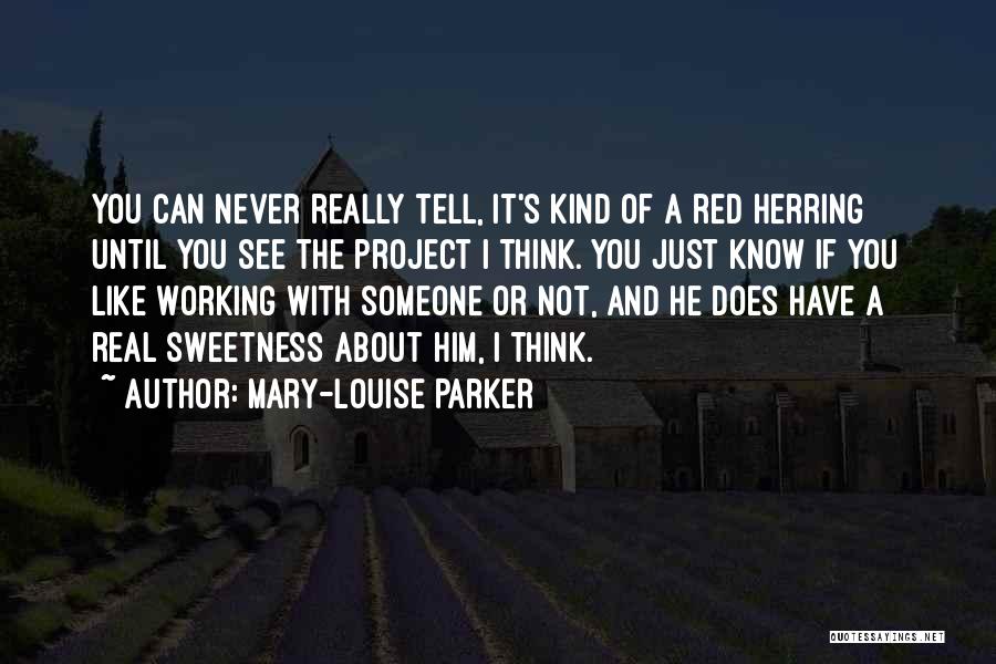 Denzell Theodore Quotes By Mary-Louise Parker Denzell Theodore Quotes By Mary-Louise Parker