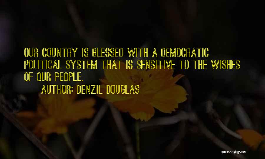 Denzil Douglas Quotes 627217