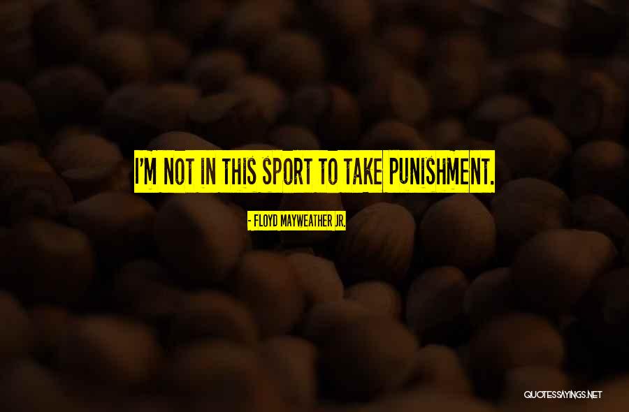 Denzyl Perryman Quotes By Floyd Mayweather Jr. Denzyl Perryman Quotes By Floyd Mayweather Jr.