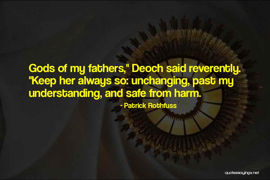 Deoch N Quotes By Patrick Rothfuss Deoch N Quotes By Patrick Rothfuss