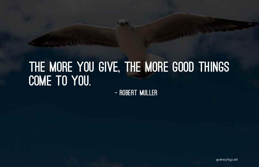 Deochand Mohan Quotes By Robert Muller Deochand Mohan Quotes By Robert Muller