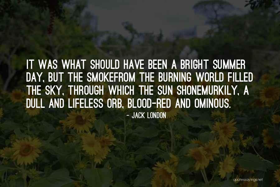 Deodato 2 Quotes By Jack London Deodato 2 Quotes By Jack London